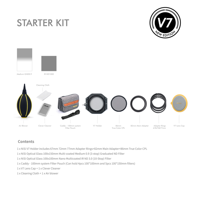 800q-02_118715 NiSi Starter Kit 100mm System V7 sisältää objektiivisovitinrenkaat, värisuodattimet, puhdistustyökalut, kantopussin, suodattimen pidikkeen ja objektiivin suojuksen - kaikki tuotteet on järjestetty riviin, ja niiden kuvaukset ja sisällysluettelo ovat alla.